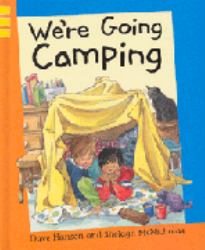 We're Going Camping