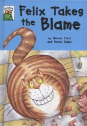 Felix Takes the Blame