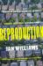 Reproduction Reproduction