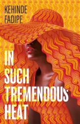 In Such Tremendous Heat : A Read with Jenna Pick