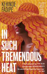 In Such Tremendous Heat : A Read with Jenna Pick