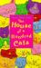 The House of a Hundred Cats The House of a Hundred Cats
