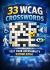 33 WCAG Crosswords : The Ultimate Digital Accessibility Leisure Book