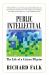 Public Intellectual : The Life of a Citizen Pilgrim