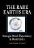 The Rare Earths Era : Strategic Metals Dependency and World Order