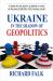 Ukraine in the Shadow of Geopolitics