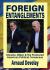 Foreign Entanglements : Ukraine, Biden and the Fractured American Political Consensus