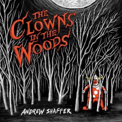 The Clowns in the Woods