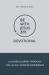 Be with Jesus 365 Devotional : A Guided Journey Through the 40-Day Worship Experience