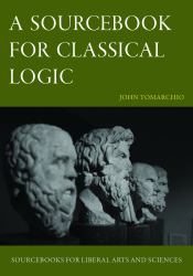 A Sourcebook for Classical Logic