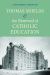 Thomas Shields & The Renewal of Catholic Education