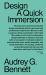 Design : A Quick Immersion