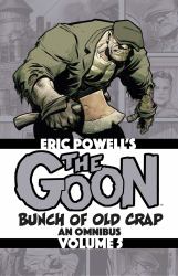 The Goon: Bunch of Old Crap Volume 5: an Omnibus