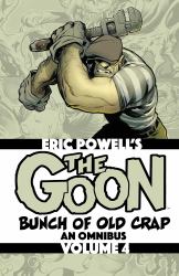 The Goon: Bunch of Old Crap Volume 4: an Omnibus