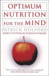 Optimum Nutrition for the Mind