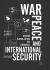 War, Peace and International Security : From Sarajevo to Crimea