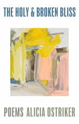 The Holy and Broken Bliss