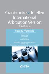 Cranbrooke V. Intellex, International Arbitration Version : Faculty Materials