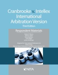 Cranbrooke V. Intellex, International Arbitration Version : Respondent Materials