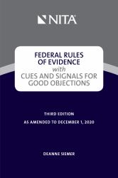 Federal Rules of Evidence with Cues and Signals for Good Objections