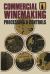 Commercial Winemaking : Processing and Controls