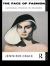 The Face of Fashion : Cultural Studies in Fashion