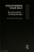 Discovering Yourself : A Journey Through Psychotherapy and Counselling