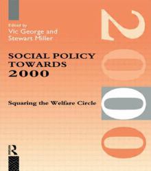 Social Policy Towards 2000 : Squaring the Welfare Circle