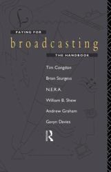 Paying for Broadcasting: the Handbook