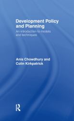 Development Policy and Planning : An Introduction to Models and Techniques