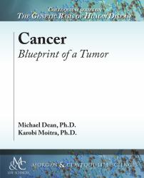 Cancer : Blueprint of a Tumor