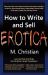How to Write and Sell Erotic
