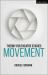 Theory for Theatre Studies: Movement