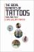 The Social Semiotics of Tattoos : Skin and Self The Social Semiotics of Tattoos : Skin and Self