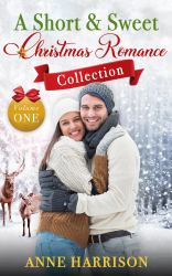 A Short & Sweet Christmas Romance Collection