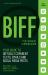 BIFF for Coparent Communication : Your Guide to Difficult Texts, Emails, and Social Media Posts