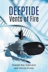 Deeptide ... Vents of Fire