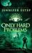 Only Hard Problems : A Galactic Bonds Book Only Hard Problems : A Galactic Bonds Book