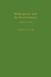 Shakespeare and the Environment: a Dictionary
