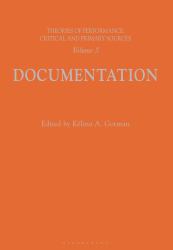 Theories of Performance : Critical and Primary Sources