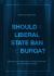 Should a Liberal State Ban the Burqa? : Reconciling Liberalism, Multiculturalism and European Politics Should a Liberal State Ban the Burqa? : Reconciling Liberalism, Multiculturalism and European Politics