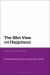 The Sikh View on Happiness : Guru Arjan's Sukhmani