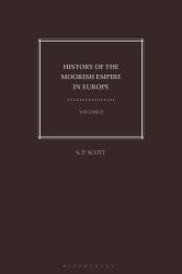 History of the Moorish Empire in Europe - Volume 2: the Arab Conquest for Spain and Its Legacy
