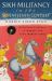 Sikh Militancy in the Seventeenth Century : Religious Violence in Mughal and Early Modern India