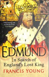 Edmund : In Search of England's Lost King