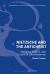 Nietzsche and the Antichrist : Religion, Politics, and Culture in Late Modernity