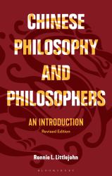 Chinese Philosophy and Philosophers : An Introduction
