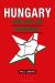 Hungary : The Art of Survival