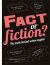 Fact or Fiction?: the Truth Behind Urban Myths!