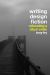 Writing Design Fiction : Relocating a City in Crisis